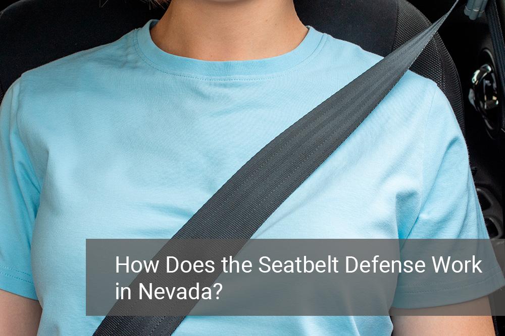 NEVADA_S-SEAT-BELT-LAWS-IMPACT-ON-PERSONAL-INJURY-CLAIMS-AND-CAR-ACCIDENT-COMPENSATION