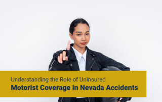 Understanding the Role of Uninsured Motorist Coverage in Nevada Accidents