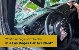 What If Airbags Didn’t Deploy in a Las Vegas Car Accident?