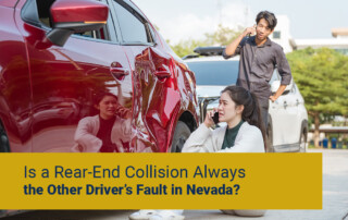 Is a Rear-End Collision Always the Other Driver’s Fault in Nevada?