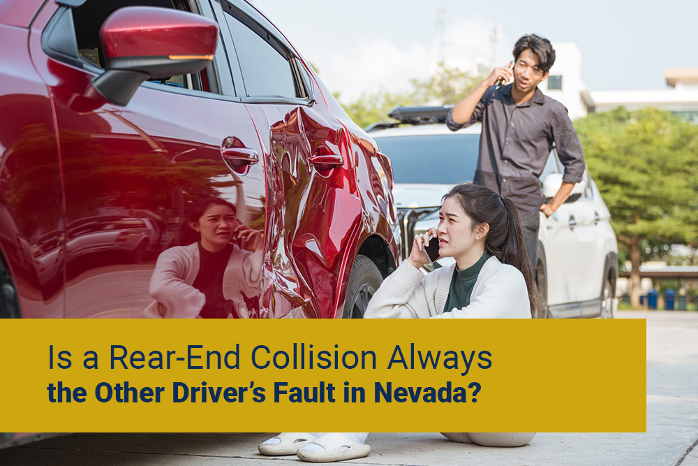 Is a Rear-End Collision Always the Other Driver’s Fault in Nevada?