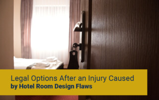 Legal Options After an Injury Caused by Hotel Room Design Flaws