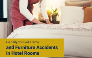 Liability for Bed Frame and Furniture Accidents in Hotel Rooms