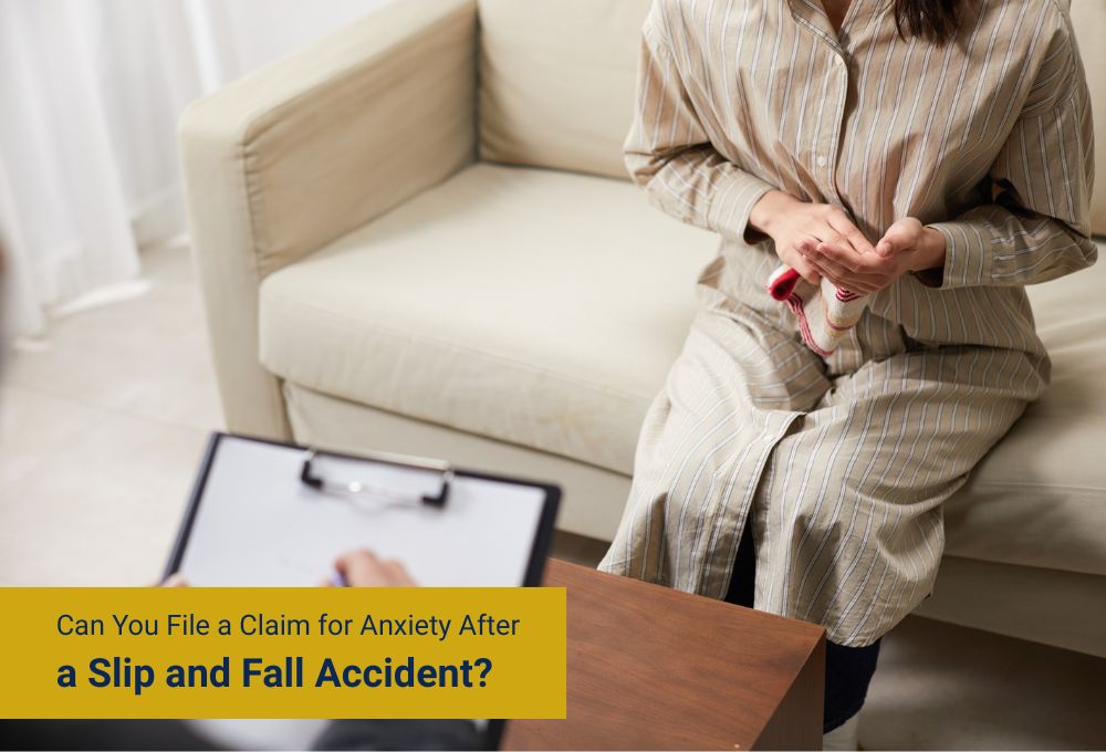 Can You File a Claim for Anxiety After a Slip and Fall Accident?