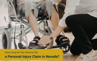 How Long Do You Have to File a Personal Injury Claim in Nevada?