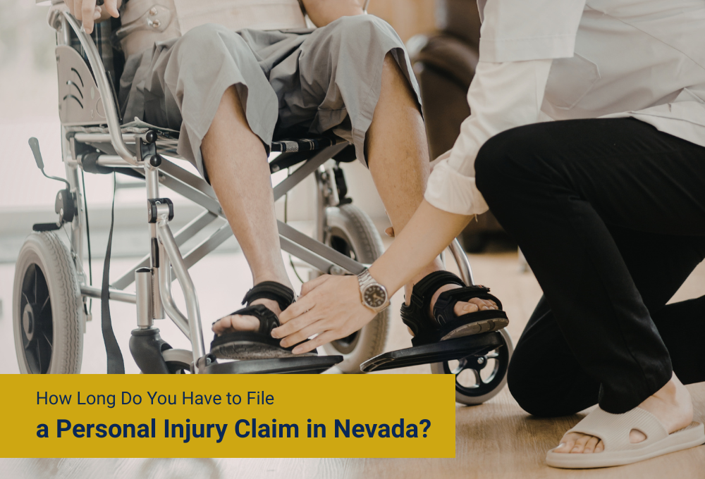 How Long Do You Have to File a Personal Injury Claim in Nevada?
