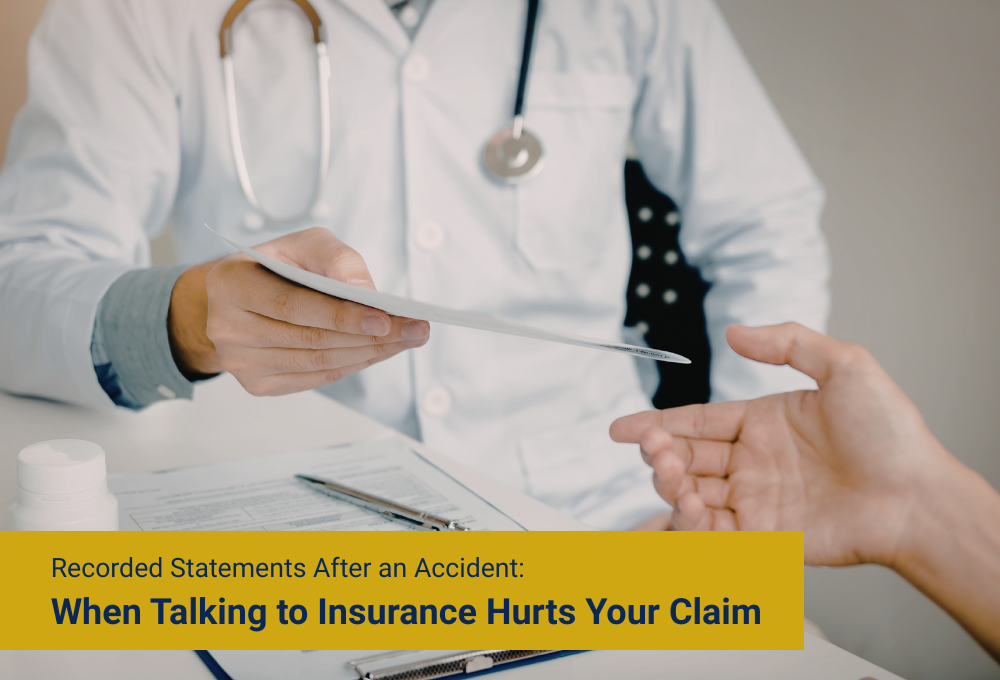 Recorded Statements After an Accident: When Talking to Insurance Hurts Your Claim