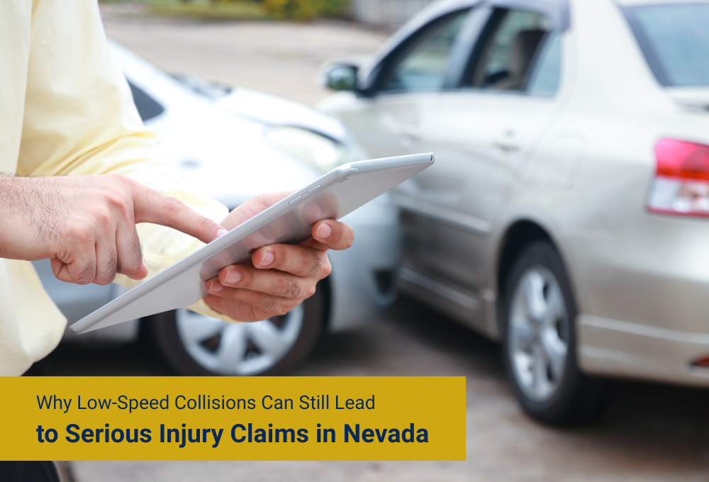Why Low-Speed Collisions Can Still Lead to Serious Injury Claims in Nevada