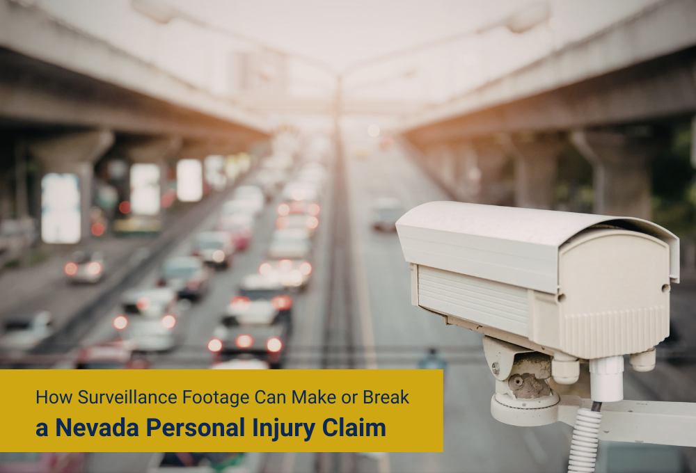 How Surveillance Footage Can Make or Break a Nevada Personal Injury Claim